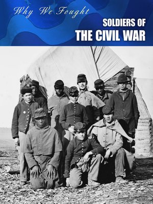 cover image of Soldiers of the Civil War